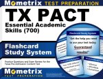 TX Pact Essential Academic Skills (700) Flashcard Study System