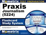Praxis Journalism (5224) Flashcard Study System