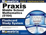 Praxis Middle School Mathematics (5164) Flashcard Study System