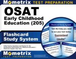 Osat Early Childhood Education (205) Flashcard Study System