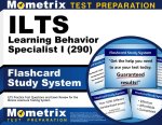 Ilts Learning Behavior Specialist I (290) Flashcard Study System