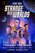 Star Trek: Strange New Worlds: Toward the Night