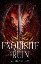 Exquisite Ruin