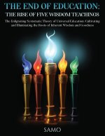 THE END OF EDUCATION