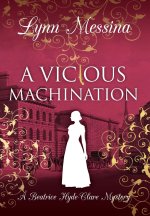 A Vicious Machination