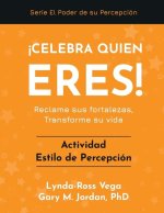 ?Celebra Quién Eres! - Actividad Estilo de Percepción
