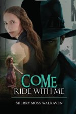 Come Ride With Me