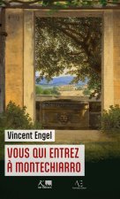 Vous qui entrez ? Montechiarro