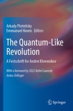 The Quantum-Like Revolution