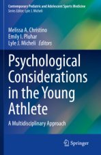 Psychological Considerations in the Young Athlete