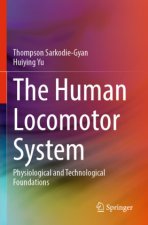The Human Locomotor System