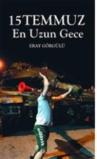 15 Temmuz - En Uzun Gece