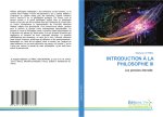 INTRODUCTION ? LA PHILOSOPHIE III