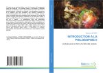 INTRODUCTION ? LA PHILOSOPHIE II