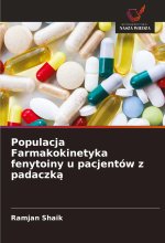 Populacja Farmakokinetyka fenytoiny u pacjentów z padaczk?