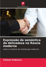 Express?o da semântica da delicadeza na Rússia moderna