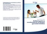 Örökbefogadott és nevel?szül?knél nevelkedett gyermekek köt?dése
