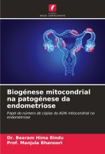 Biogénese mitocondrial na patogénese da endometriose