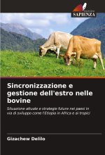 Sincronizzazione e gestione dell'estro nelle bovine