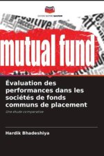 Évaluation des performances dans les sociétés de fonds communs de placement
