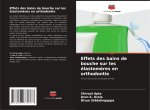 Effets des bains de bouche sur les élastom?res en orthodontie