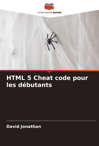 HTML 5 Cheat code pour les débutants