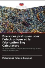 Exercices pratiques pour l'électronique et la fabrication Eng Calculators