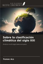 Sobre la clasificación climática del siglo XXI
