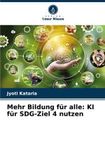 Mehr Bildung für alle: KI für SDG-Ziel 4 nutzen