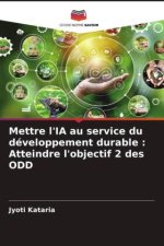 Mettre l'IA au service du développement durable : Atteindre l'objectif 2 des ODD