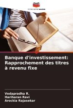 Banque d'investissement: Rapprochement des titres ? revenu fixe