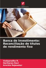 Banca de Investimento: Reconciliaç?o de títulos de rendimento fixo