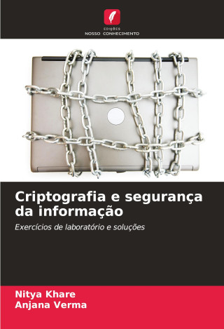 Criptografia e segurança da informaç?o