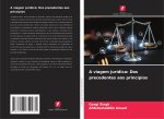 A viagem jurídica: Dos precedentes aos princípios