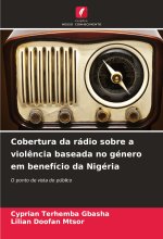 Cobertura da rádio sobre a viol?ncia baseada no género em benefício da Nigéria