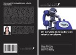 Un servicio innovador con robots hoteleros