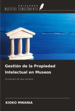 Gestión de la Propiedad Intelectual en Museos