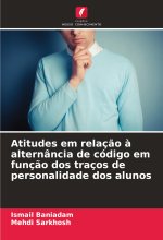Atitudes em relaç?o ? alternância de código em funç?o dos traços de personalidade dos alunos