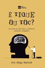 É Tique ou Toc?