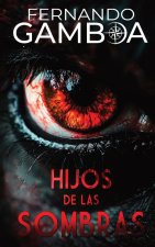 HIJOS DE LAS SOMBRAS