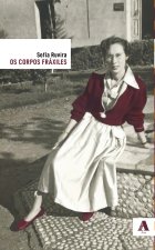 Os corpos fráxiles