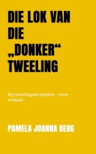 Die lok van die ?donker? tweeling