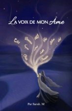La Voix De Mon Âme
