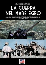 La guerra nel Mare Egeo