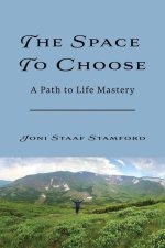 The Space to Choose