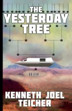 The Yesterday Tree