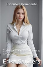 Esecutiva Dominante
