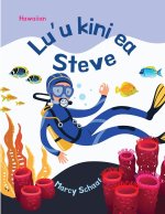 Lu'u kini ea Steve (Hawaiian) Scuba Steve