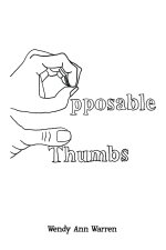 Opposable Thumbs