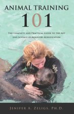 Animal Training 101